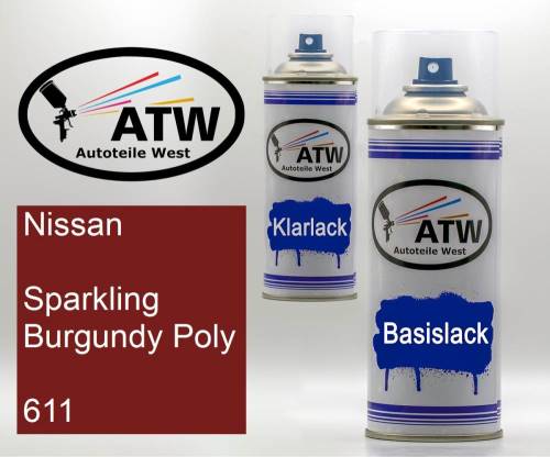 Nissan, Sparkling Burgundy Poly, 611: 400ml Sprühdose + 400ml Klarlack - Set, von ATW Autoteile West.